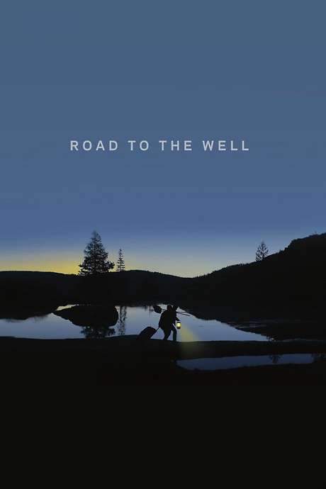 Road to the Well (2016) movie poster