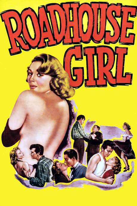 Roadhouse Girl (1953) movie poster