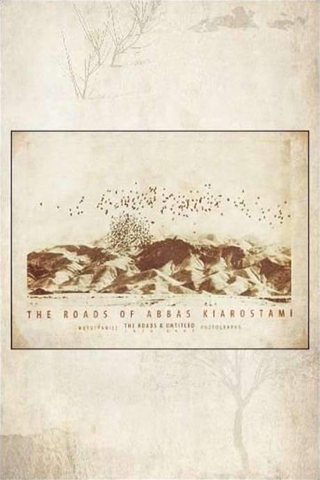 Roads of Kiarostami (2006) movie poster
