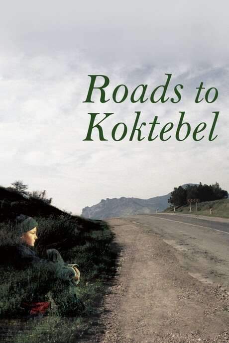 Roads to Koktebel (2003) movie poster