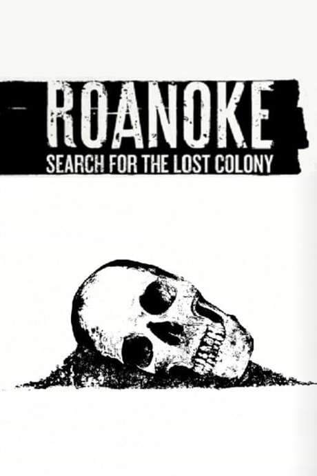 Roanoke: Search for the Lost Colony (2015) movie poster