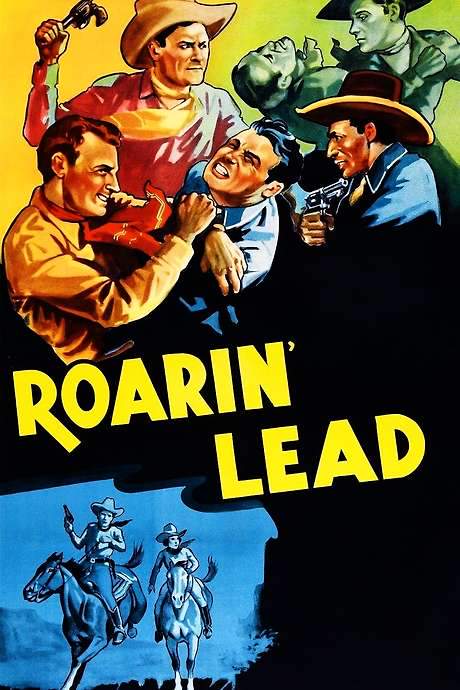 Roarin’ Lead (1936) movie poster