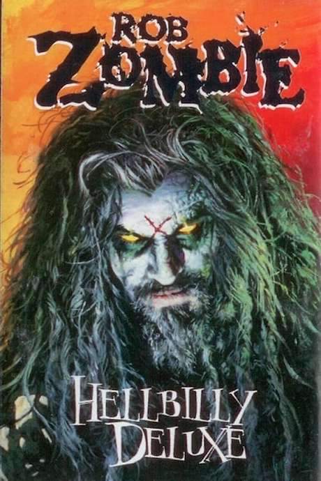 Rob Zombie: Hellbilly Deluxe DVD (2005) movie poster