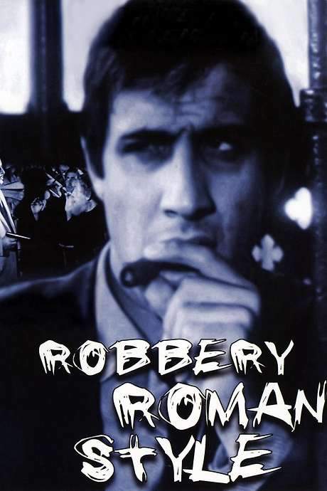 Robbery Roman Style (1964) movie poster