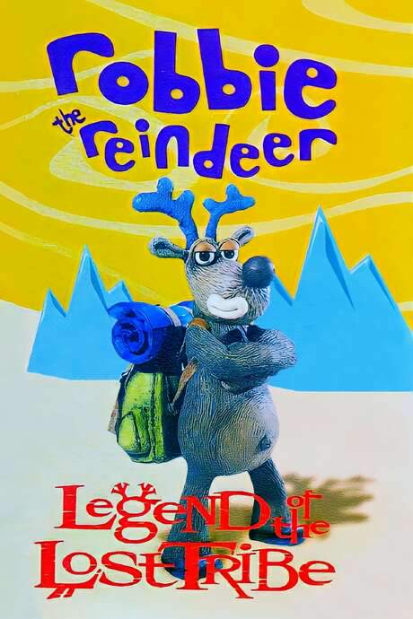 Robbie the Reindeer: Legend of the Lost Tribe (2002) movie poster