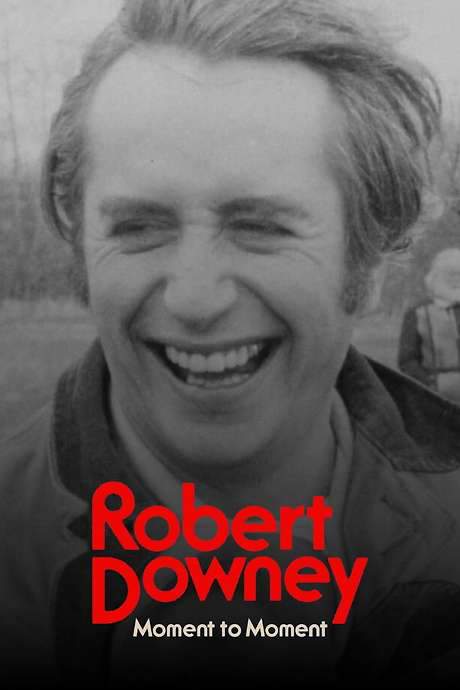 Robert Downey: Moment to Moment (2021) movie poster