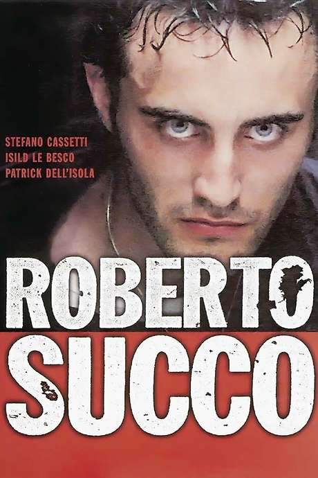 Roberto Succo (2001) movie poster