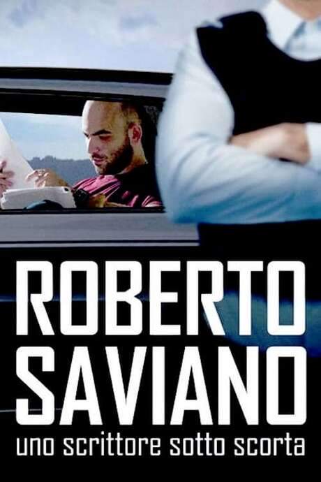 Roberto Saviano: Writing Under Police Protection (2016) movie poster