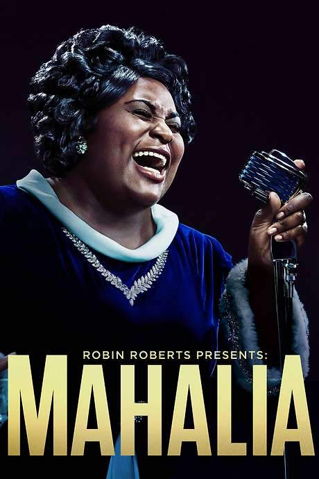 Robin Roberts Presents: Mahalia (2021) movie poster