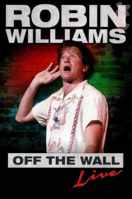Robin Williams: Off the Wall (1978) movie poster