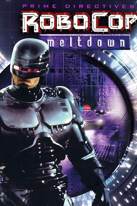 RoboCop: Meltdown (2001) movie poster