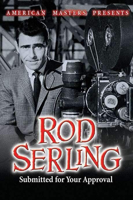 Rod Serling: Submitted for Your Approval (1995) movie poster
