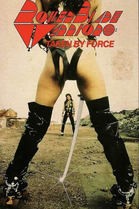 Roller Blade Warriors: Taken by Force (1989) movie poster