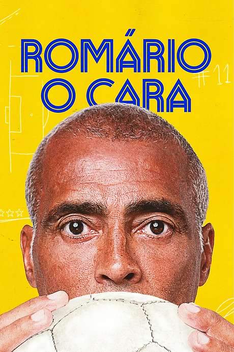 Romário, o Cara (2024) movie poster