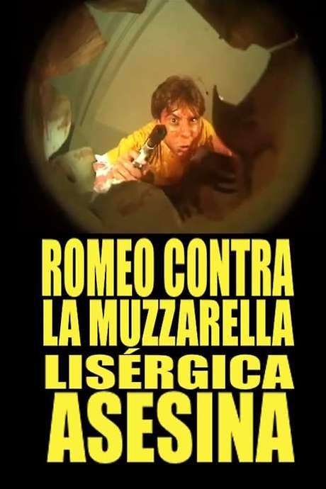 Romeo Contra La Muzzarella Lisergica Asesina (2005) movie poster