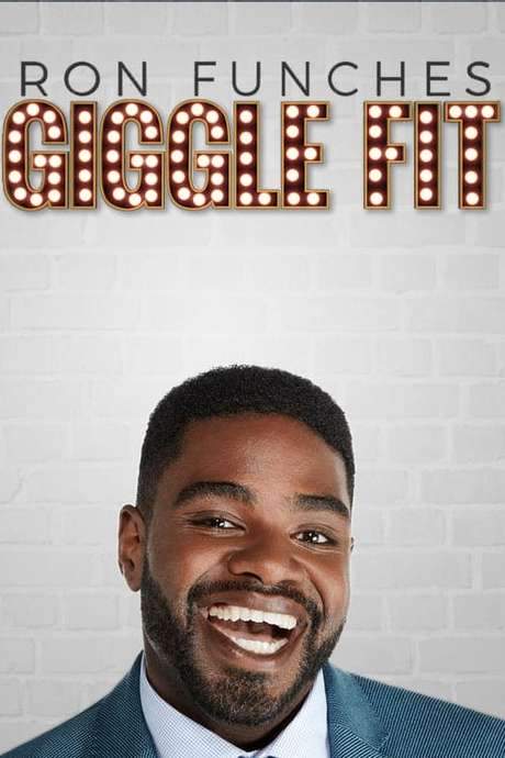 Ron Funches: Giggle Fit (2019) movie poster