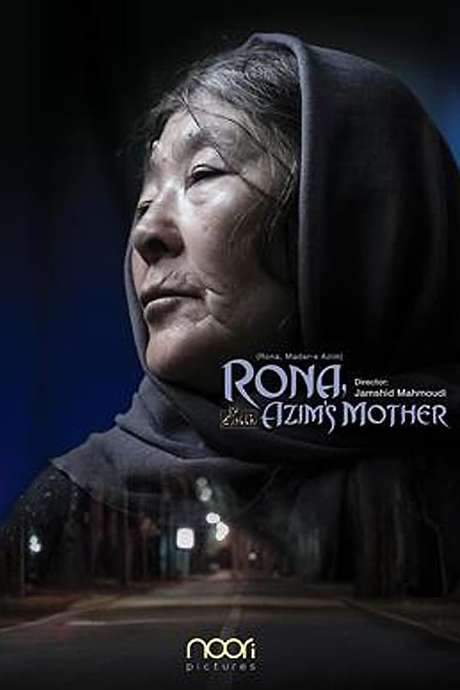 Rona, Azim’s Mother (2018) movie poster