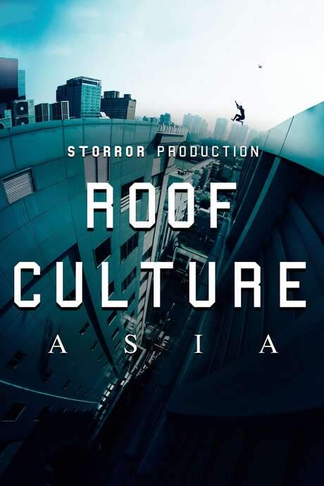 Roof Culture Asia (2017) movie poster