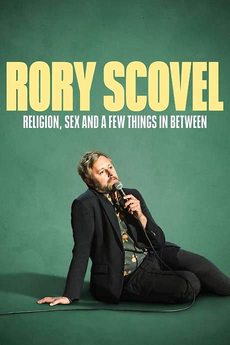 Rory Scovel: Religion, Sex and a Few Things In Between (2024) movie poster