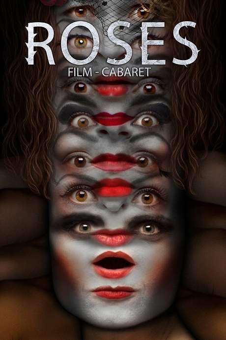 Roses. Film-Cabaret (2021) movie poster
