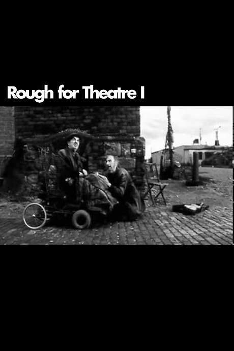 Rough for Theatre I (2000) movie poster