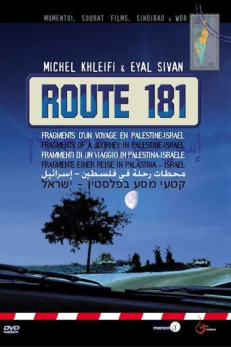 Route 181: Fragments of a Journey in Palestine-Israel (2003) movie poster
