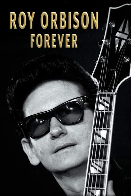 Roy Orbison Forever (2022) movie poster