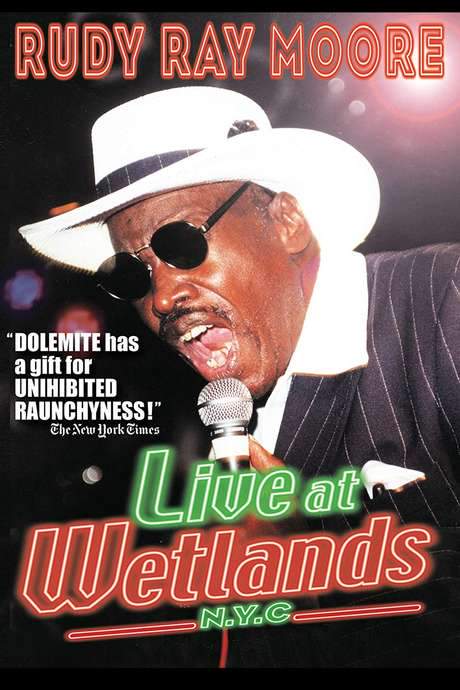 Rudy Ray Moore: Live at Wetlands: N.Y.C. (2002) movie poster