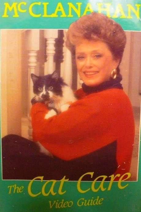 Rue McClanahan: The Cat Care Video Guide (1990) movie poster