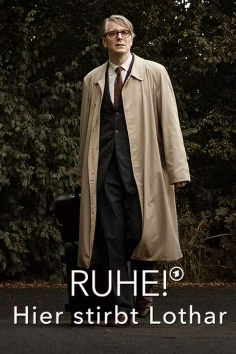 Ruhe! Hier stirbt Lothar (2021) movie poster