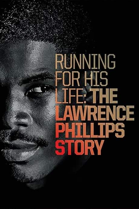 Running for His Life: The Lawrence Phillips Story (2016) movie poster