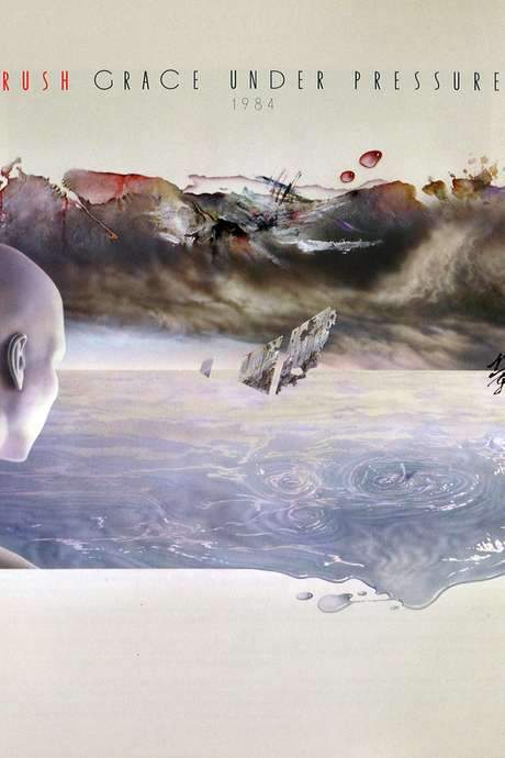 Rush - Grace Under Pressure (1984) movie poster