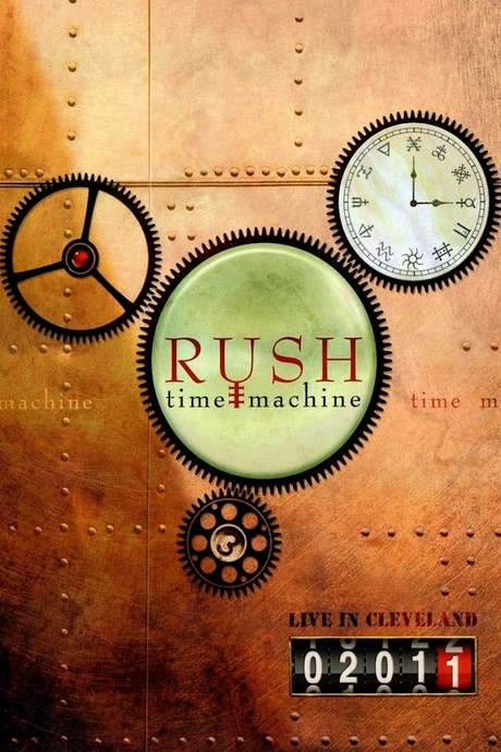 Rush: Time Machine 2011: Live in Cleveland movie poster