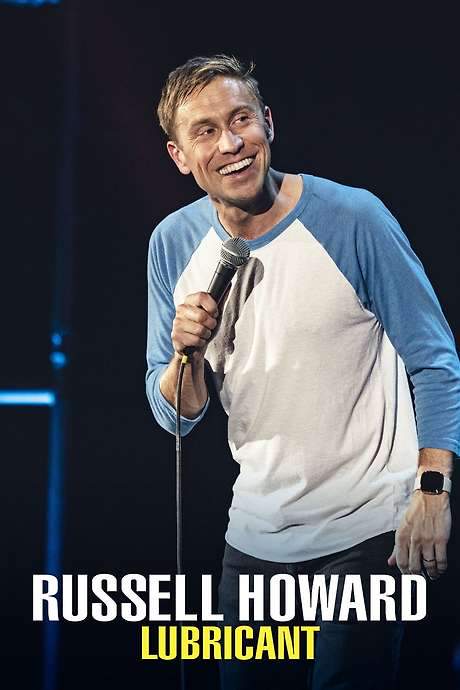 Russell Howard: Lubricant (2021) movie poster