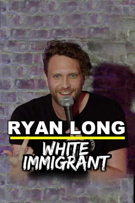 Ryan Long: White Immigrant (2022) movie poster
