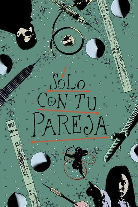 Sólo con tu pareja (1991) movie poster