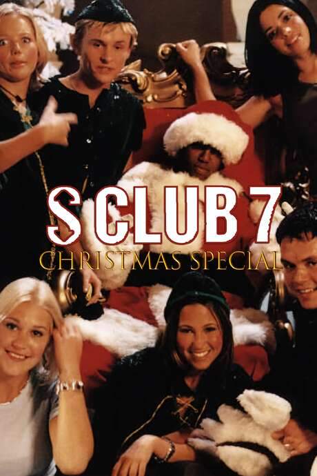 S Club 7: Christmas Special (2000) movie poster
