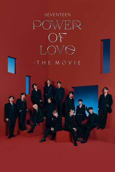 SEVENTEEN POWER OF LOVE : THE MOVIE (2022) movie poster