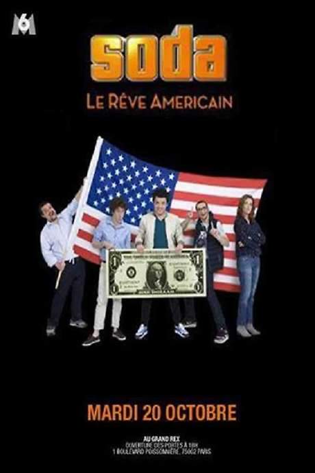 SODA: le rêve américain (2015) movie poster
