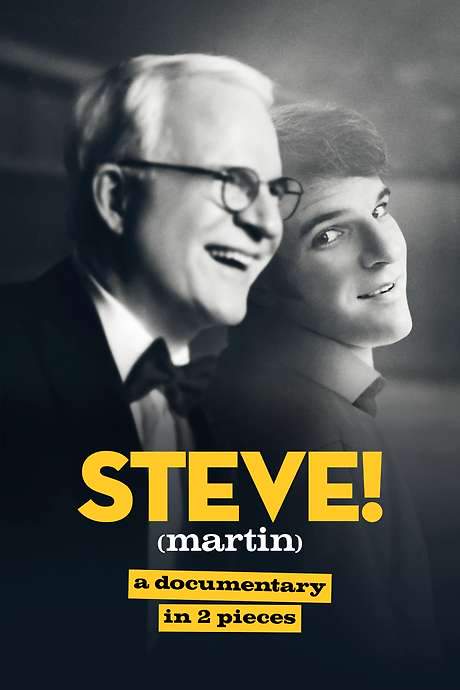 STEVE! (martin) a documentary in 2 pieces (2024) movie poster