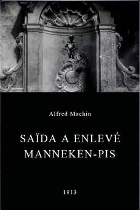 Saïda Makes Off with the Manneken Pis (1913) movie poster