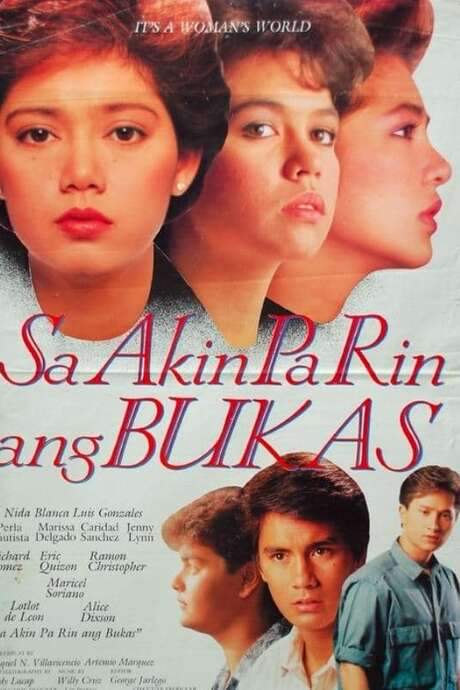 Sa Akin Pa Rin Ang Bukas (1988) movie poster