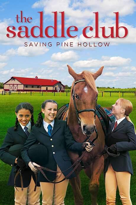Saddle Club: Saving Pine Hollow (2005) movie poster