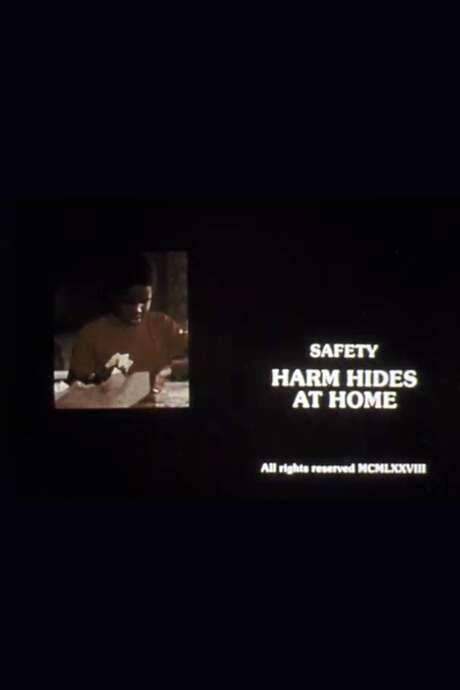 Safety: Harm Hides at Home (1974) movie poster