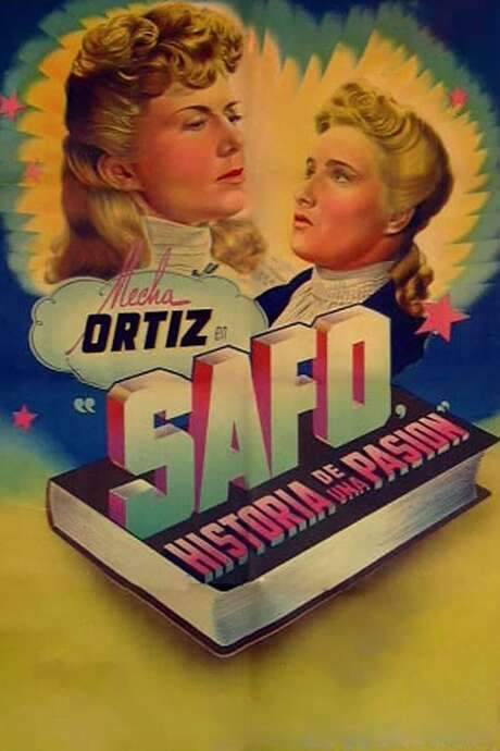 Safo, historia de una pasión (1943) movie poster