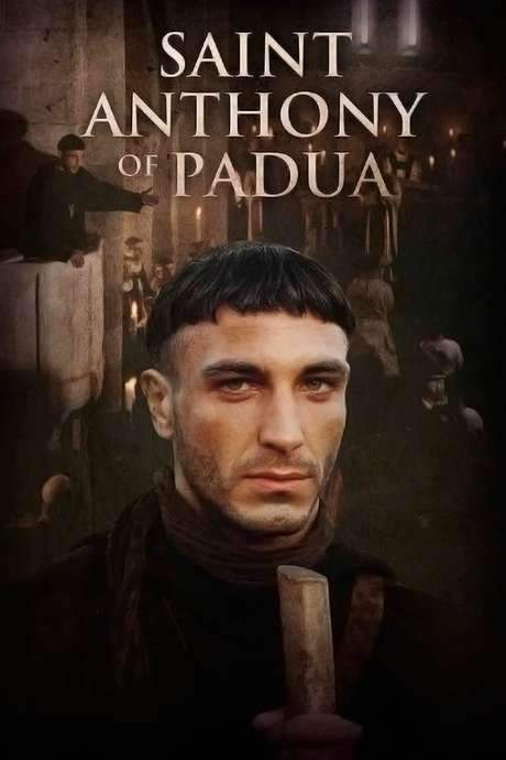 Saint Anthony: The Miracle Worker of Padua (2002) movie poster