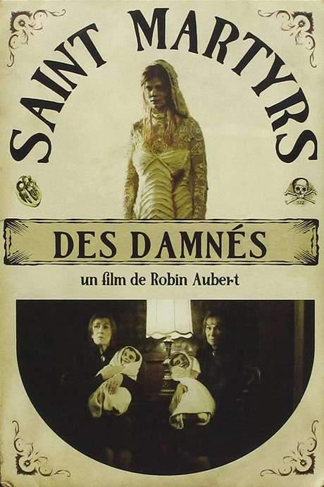 Saint Martyrs of the Damned (2005) movie poster