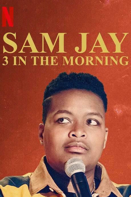 Sam Jay: 3 in the Morning (2020) movie poster