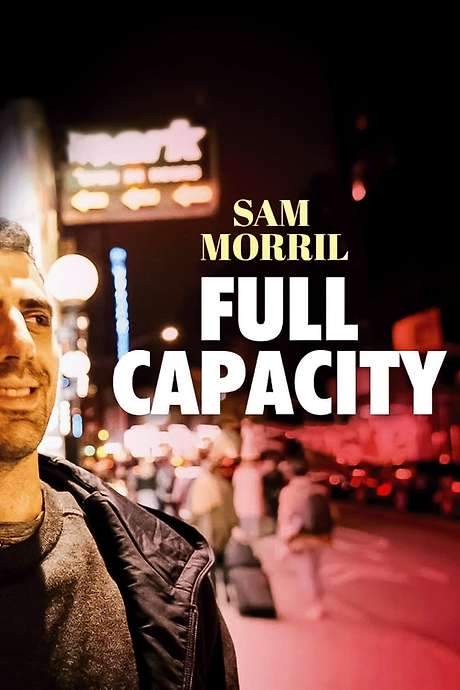 Sam Morril: Full Capacity (2021) movie poster