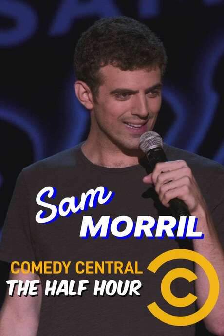 Sam Morril: The Half Hour (2015) movie poster